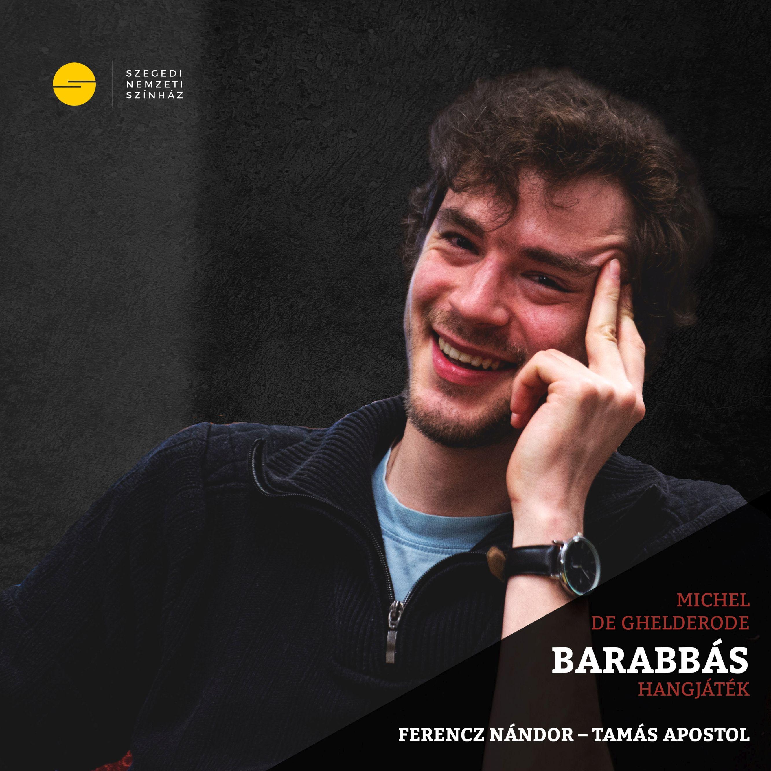 Michel de Ghelderode: Barabbás fotógaléria képe 4 Michel de Ghelderode: Barabbás fotógaléria képe 4