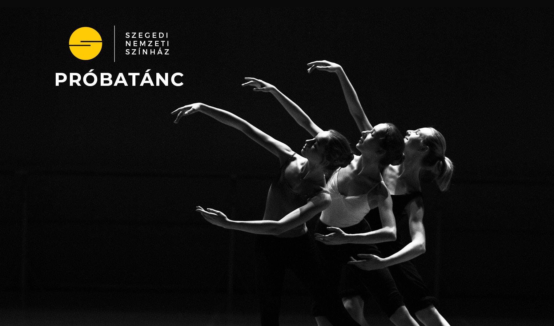 PRÓBATÁNC hír képe PRÓBATÁNC hír képe