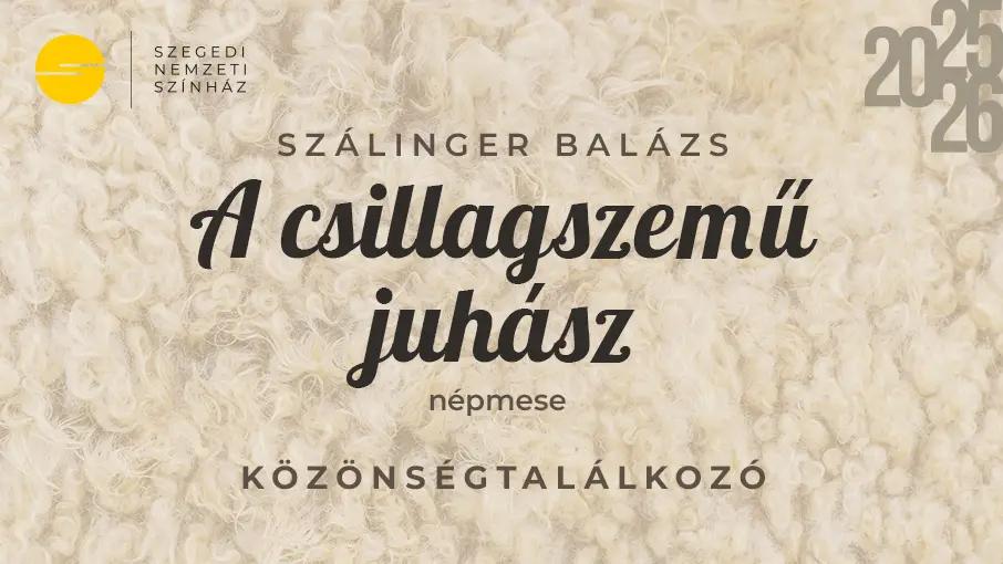 A csillagszemű juhász – közönségtalálkozó hír képe A csillagszemű juhász – közönségtalálkozó hír képe
