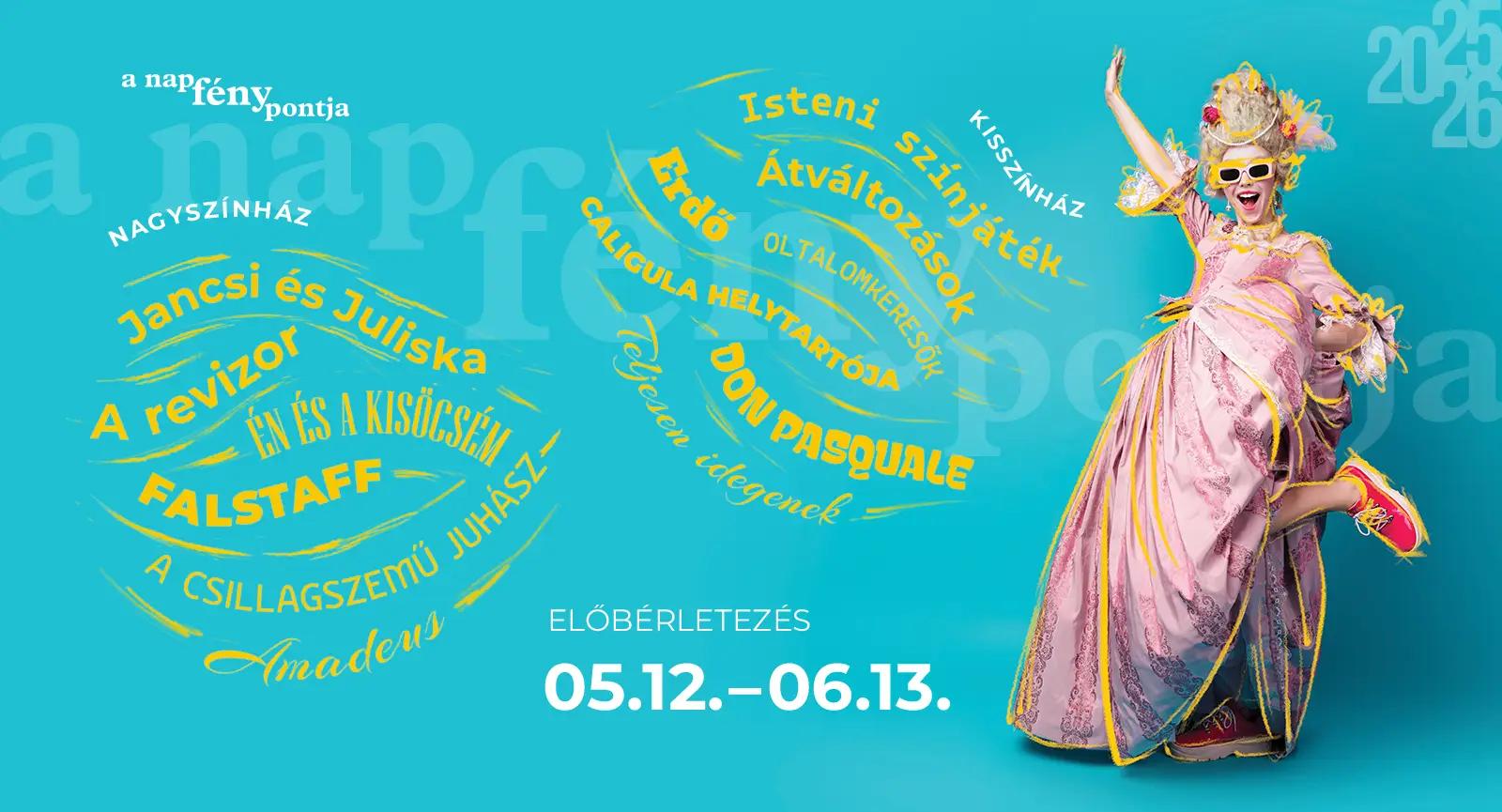 Bejelentette 2025/26-os évadának műsorát a Szegedi Nemzeti Színház hír képe Bejelentette 2025/26-os évadának műsorát a Szegedi Nemzeti Színház hír képe