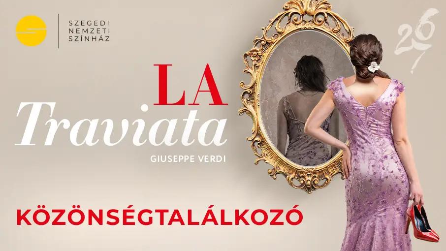 Közönségtalálkozó: La Traviata hír képe Közönségtalálkozó: La Traviata hír képe