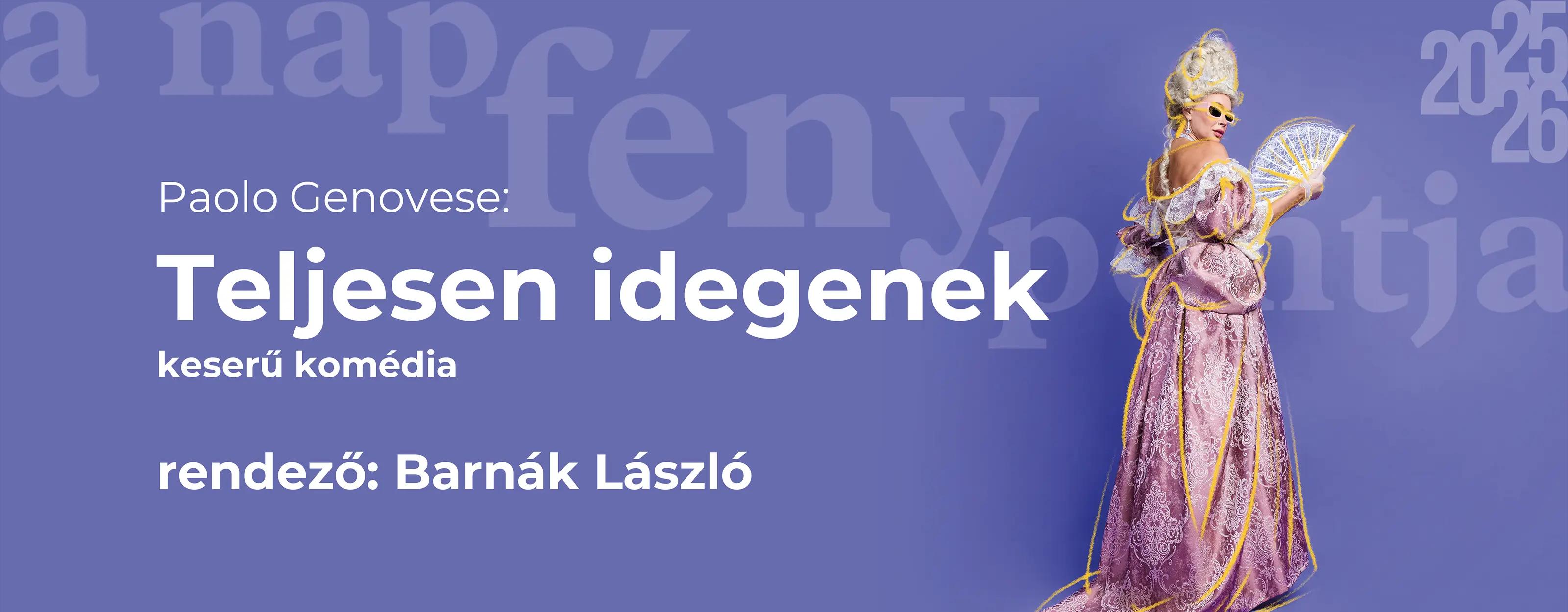 Teljesen idegenek program képe Teljesen idegenek program képe